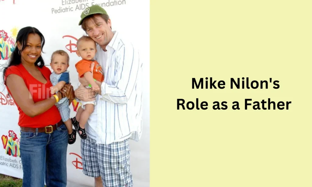   Mike Nilon's Role as a Father