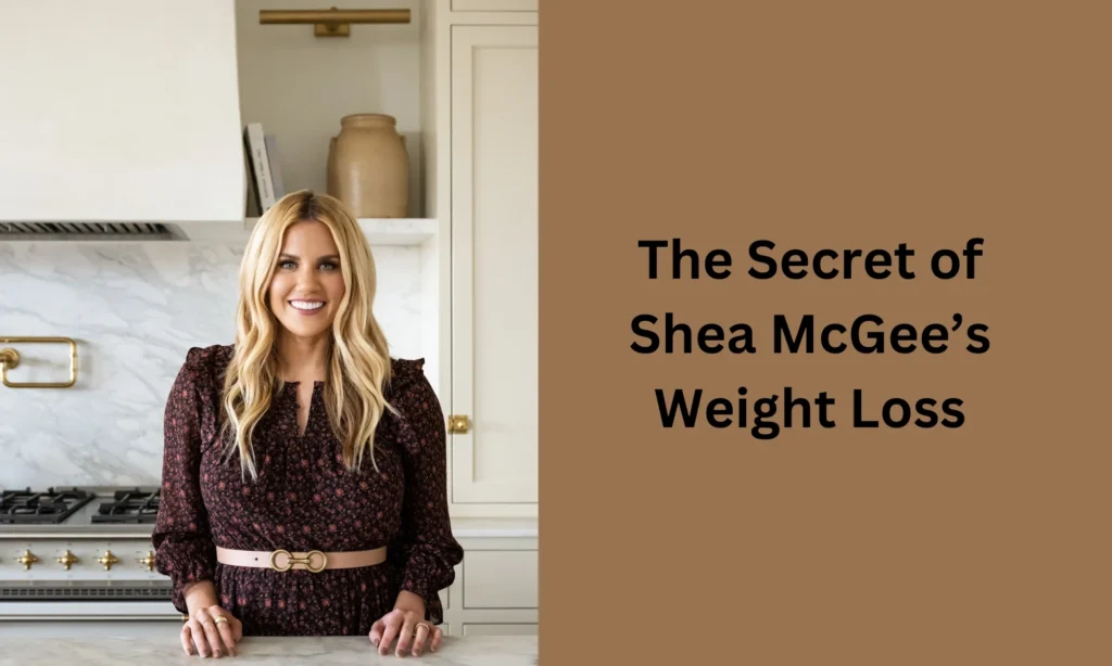 The Secret of Shea McGee’s Weight Loss