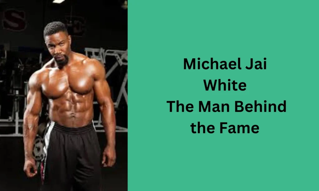 Michael Jai White: The Man Behind the Fame