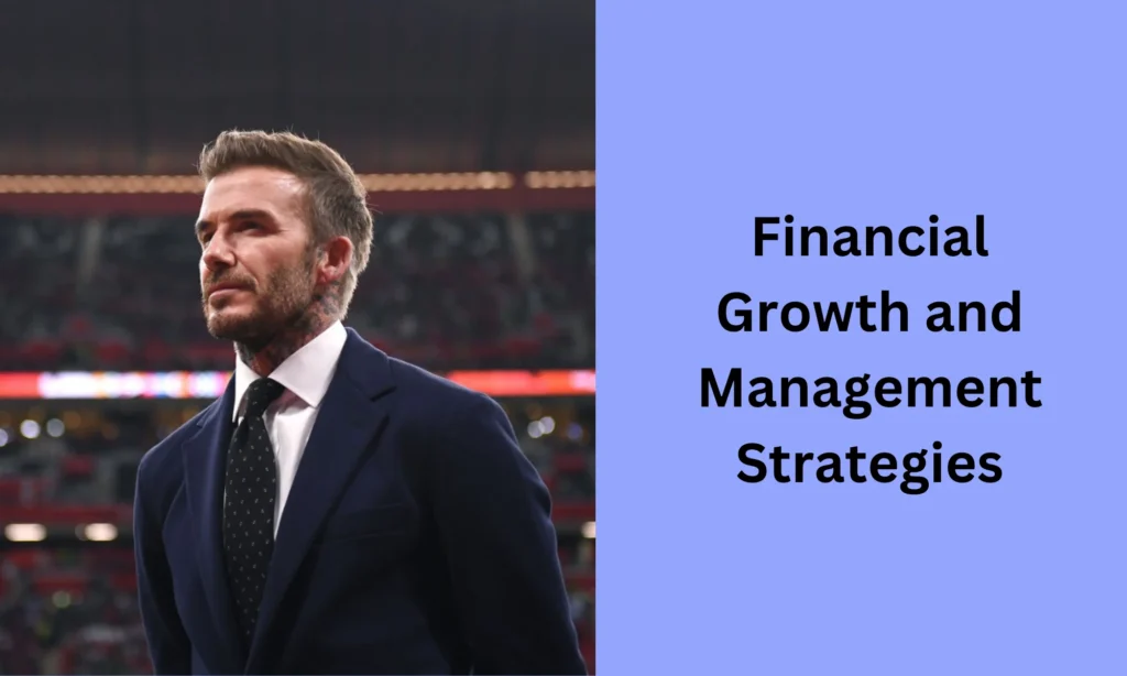 Financial Growth and Management Strategies